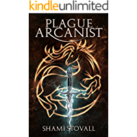 Plague Arcanist (Frith Chronicles Book 4) (English Edition)